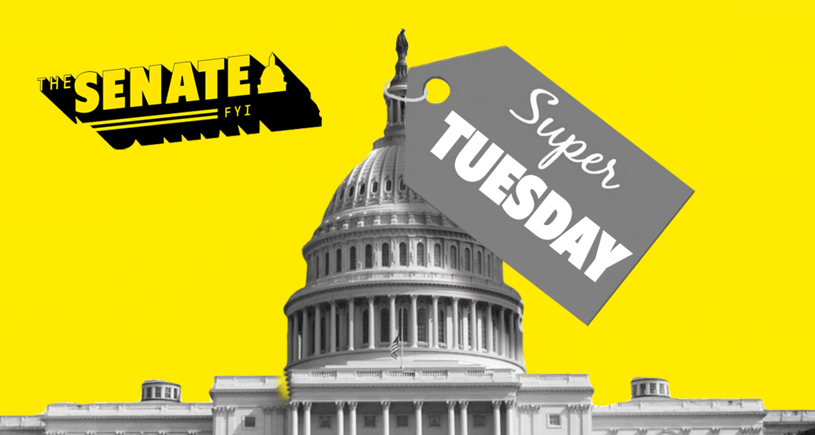 The Senate FYI: The other Super Tuesday races
